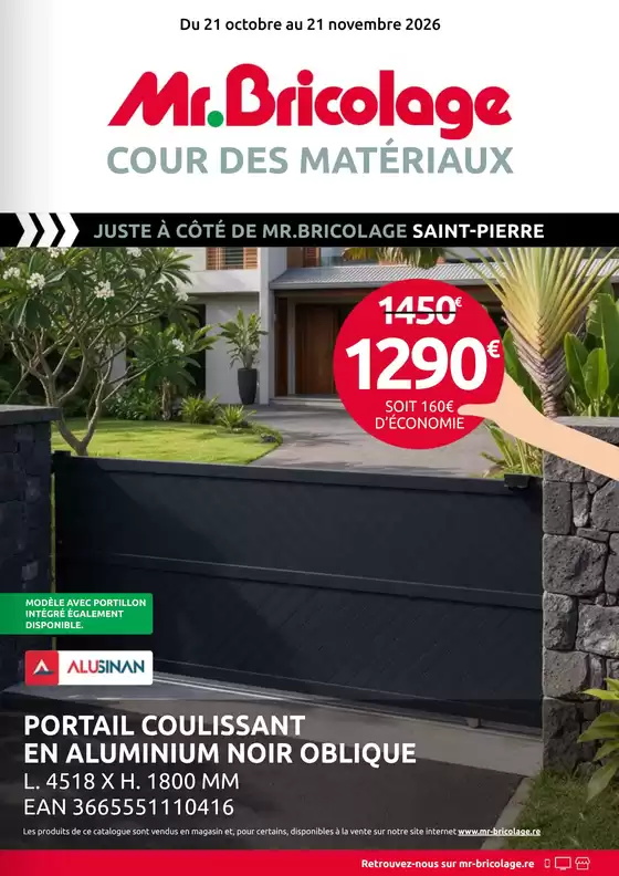 Catalogue Mr Bricolage à Porspoder | COUR DES MATÉRIAUX | 2026-10-21T00:00:00.000Z - 2026-11-21T00:00:00.000Z