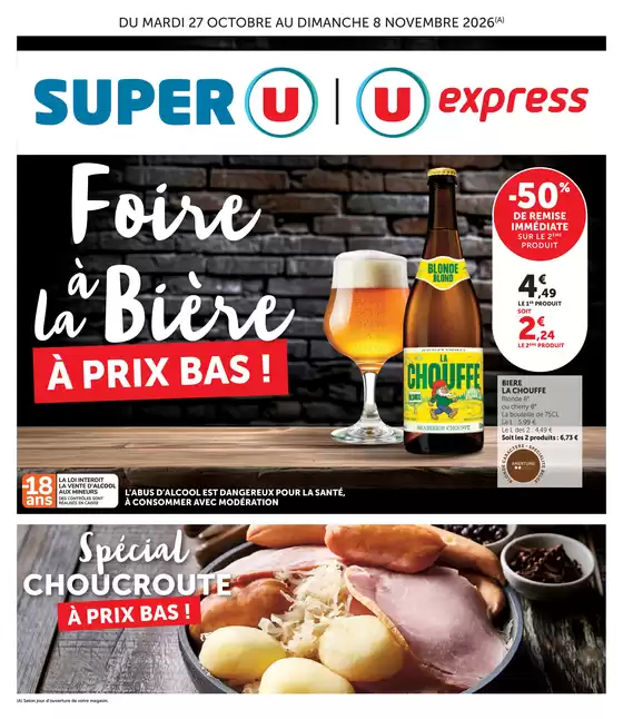 Catalogue Super U à Bligny-sur-Ouche | FOIRE A LA BIERE | 2026-10-27T00:00:00.000Z - 2026-11-08T00:00:00.000Z