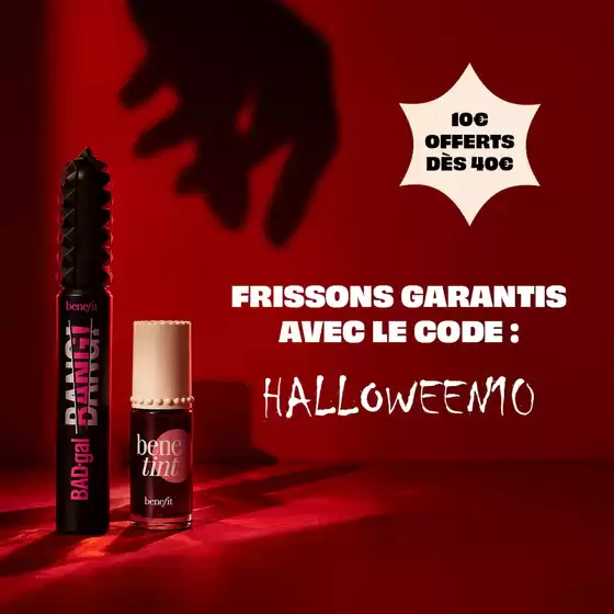 Catalogue Benefit Cosmetics | Halloween Offre | 2026-10-26T00:00:00.000Z - 2026-10-31T00:00:00.000Z