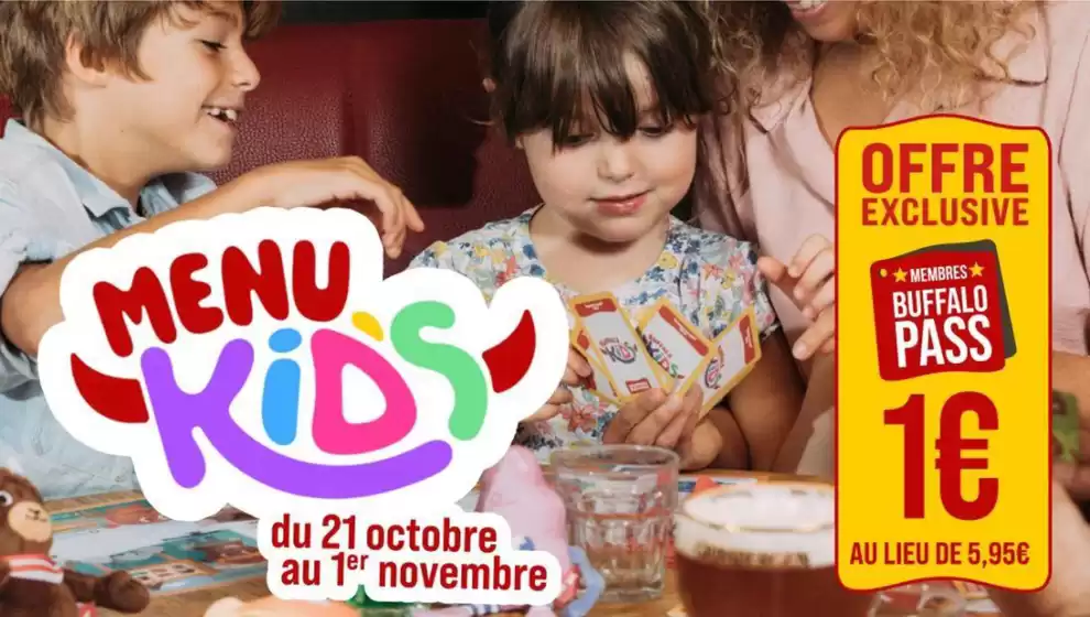 Catalogue Buffalo Grill à Nice | Menu Kids | 2026-10-28T00:00:00.000Z - 2026-11-01T00:00:00.000Z