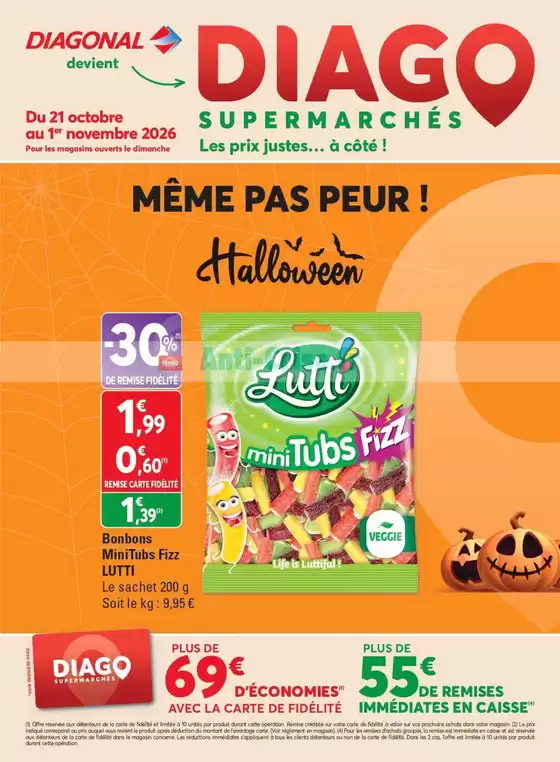 Catalogue Diagonal Supermarché à Clermont-Ferrand | MÊME PAS PEUR! Halloween | 2026-10-28T00:00:00.000Z - 2026-11-01T00:00:00.000Z