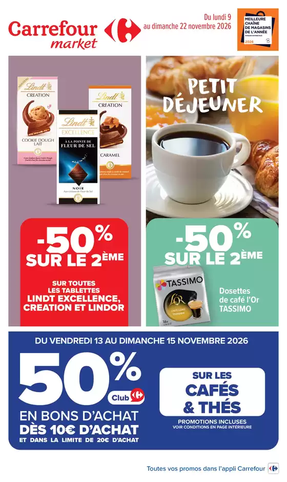 Catalogue Carrefour Market à | VOS PROMOS DU QUOTIDIEN - PETIT DÉJEUNER | 2026-11-09T00:00:00.000Z - 2026-11-22T00:00:00.000Z