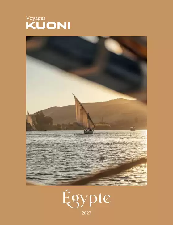 Catalogue Kuoni à Fréjus | ÉGYPTE 2027 | 2027-01-01T00:00:00.000Z - 2027-12-31T00:00:00.000Z